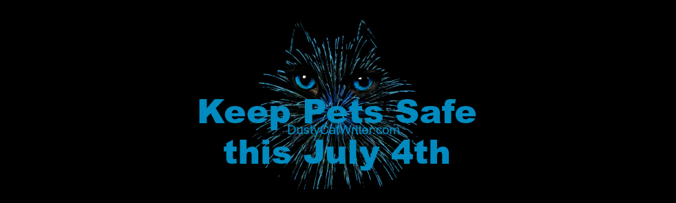 Keep Your Pets Safe This July 4th