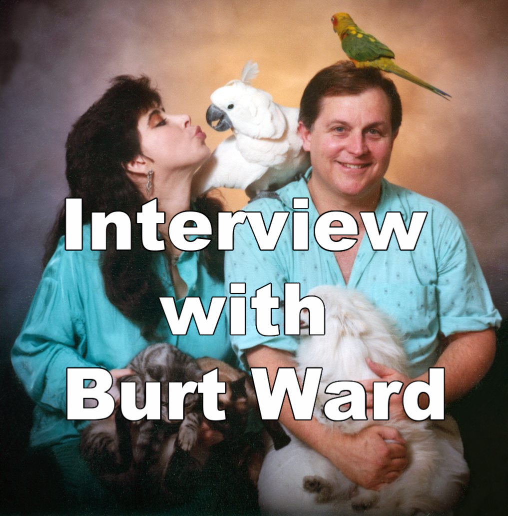 Interview with Burt Ward, from Caped Crusader to Canine Crusader